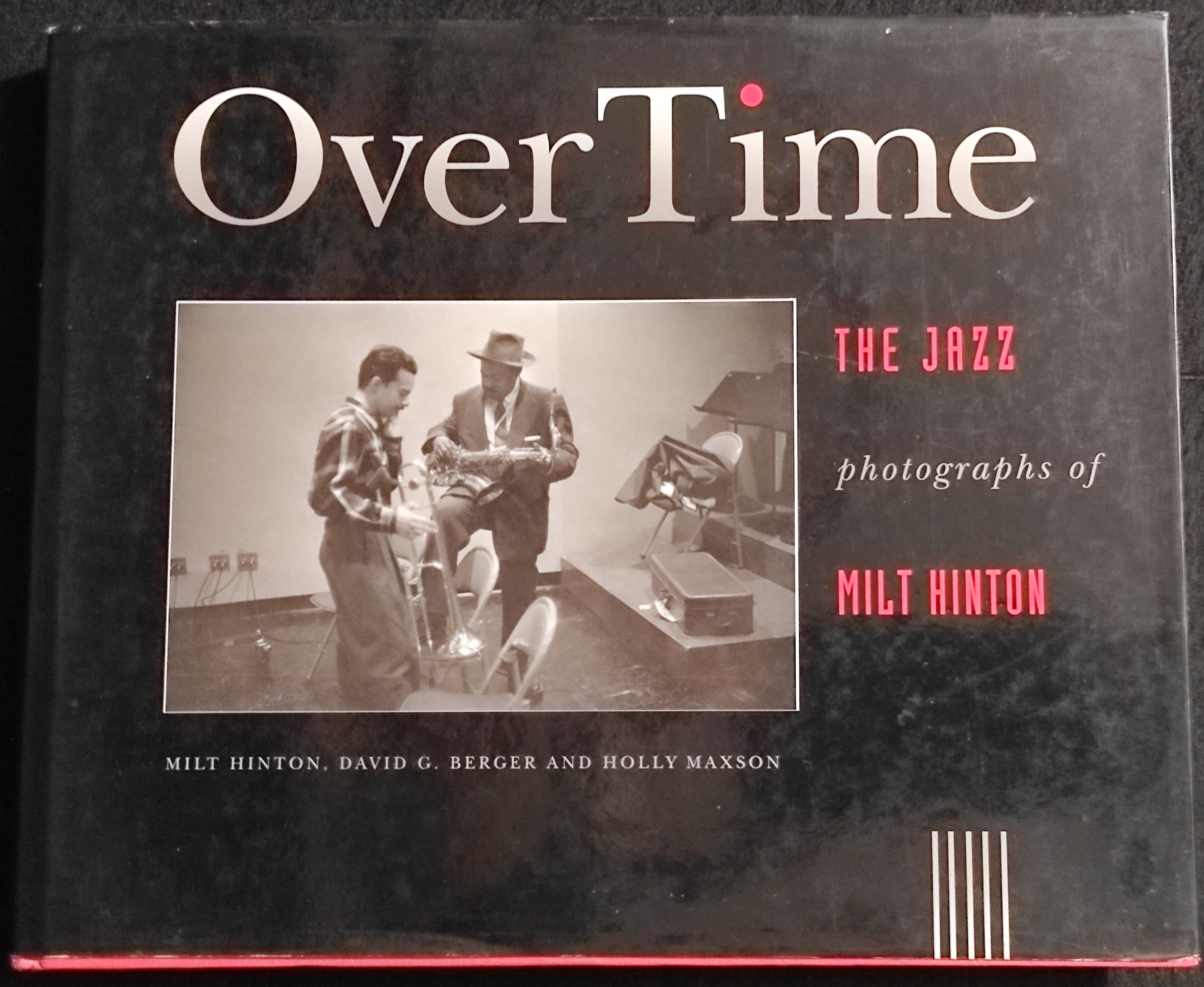 Over Time - The Jazz - Photographs of Milt Hinton