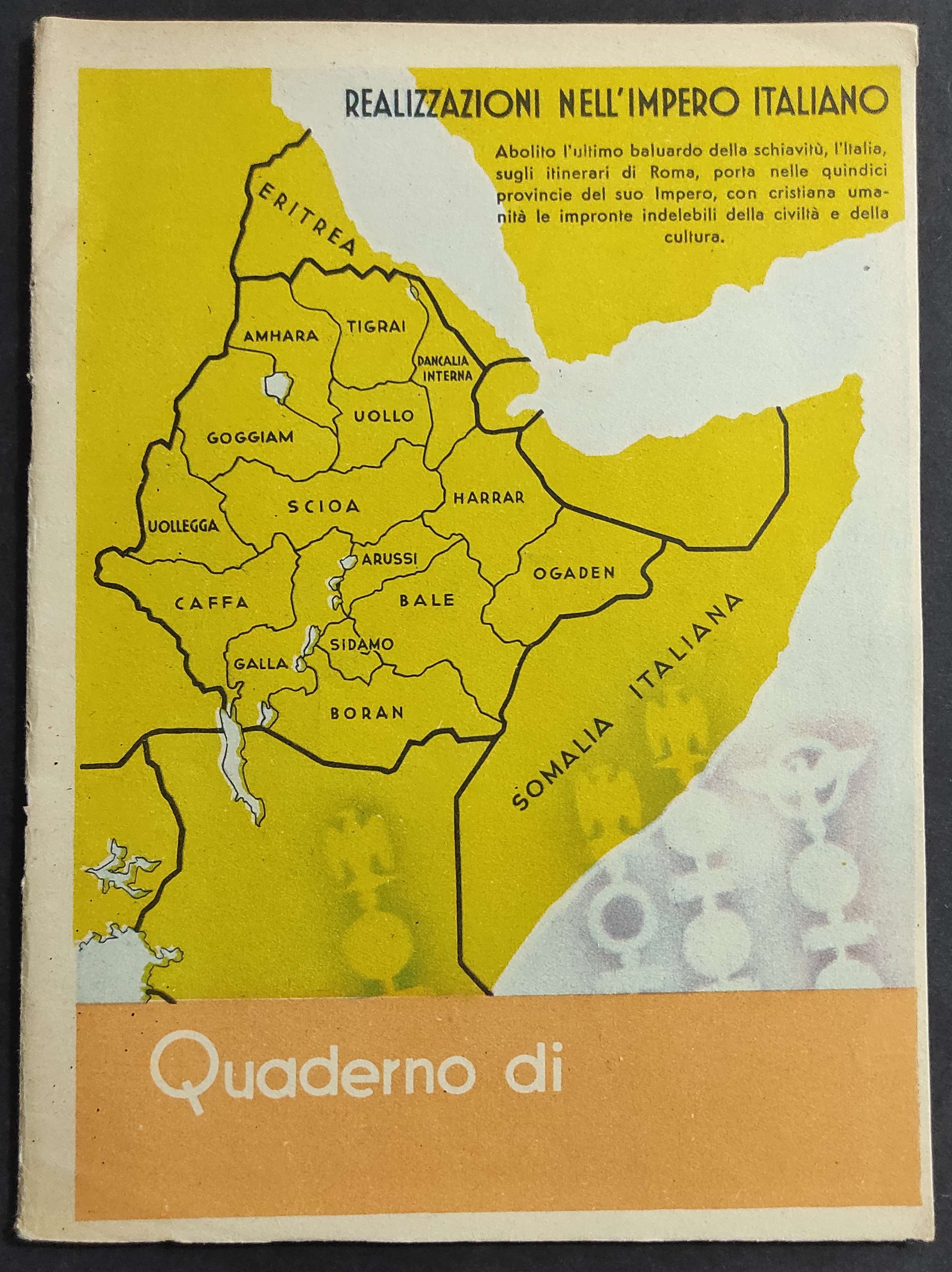 Quaderno - Realizzazioni nell'Impero Italiano