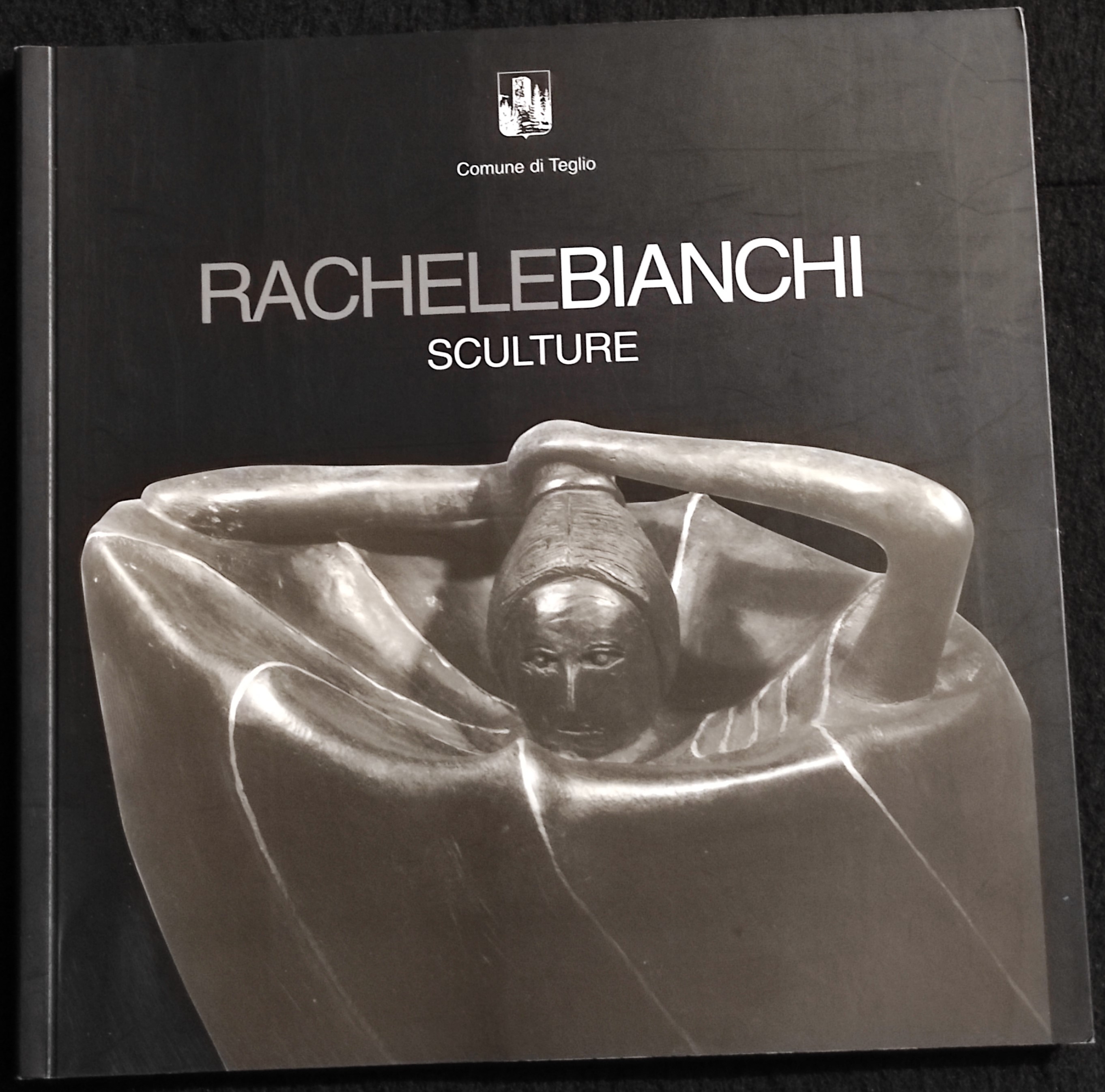 Rachele Bianchi - Sculture