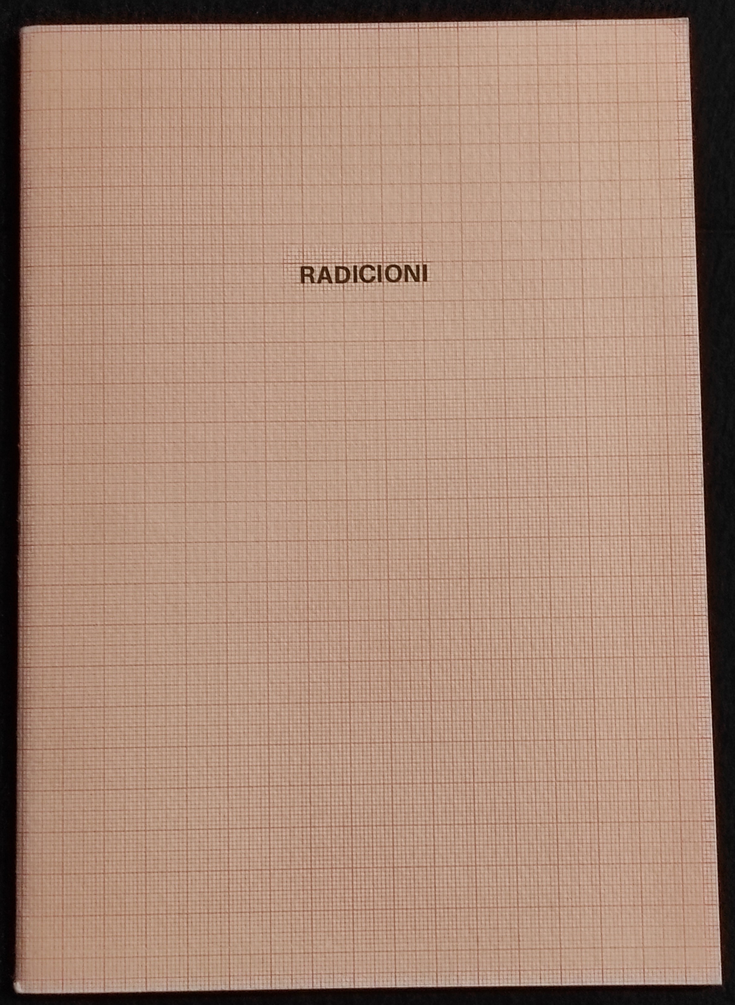 Radicioni - Micrologia Quadri Postumi ed Altro