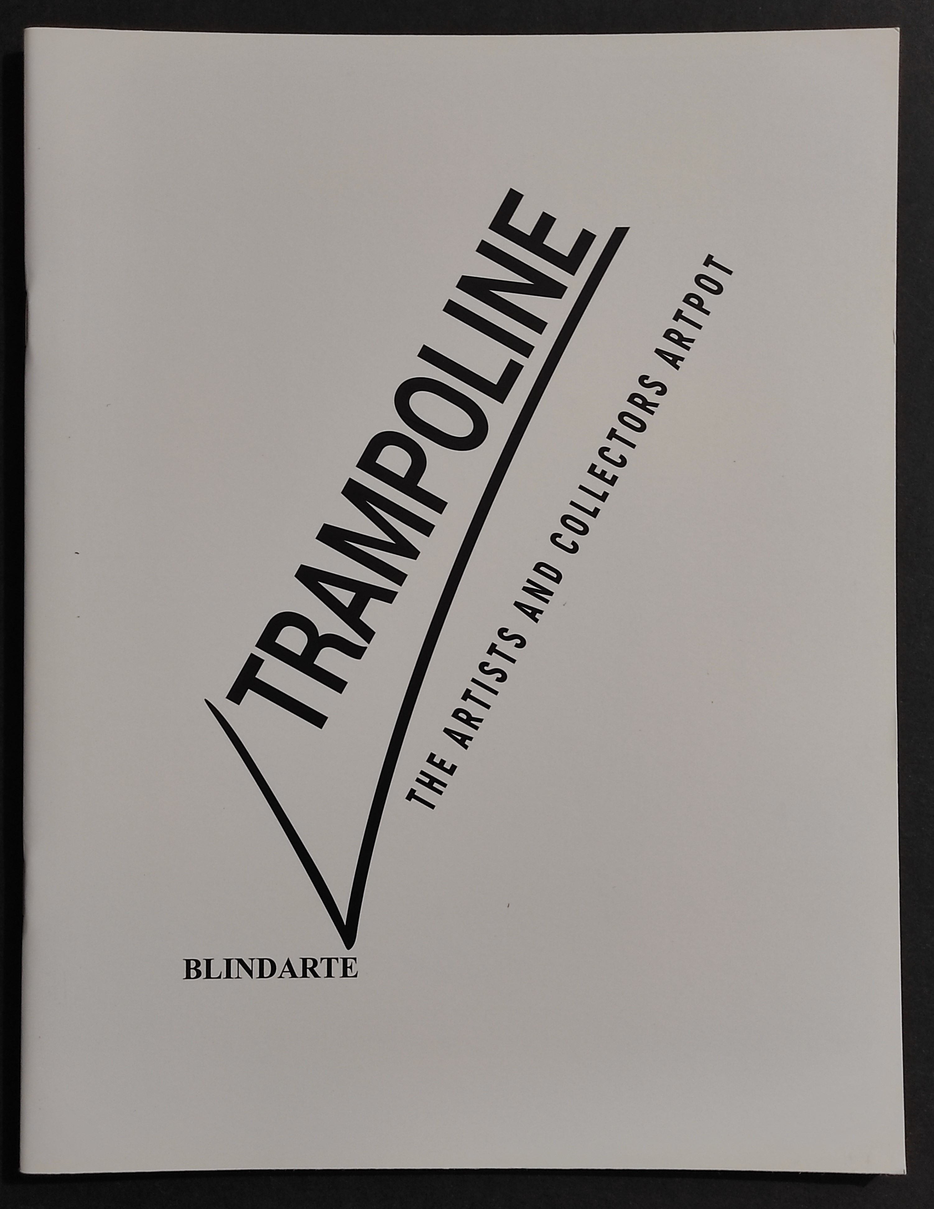 Trampoline - The Artist and Collectors Artpot