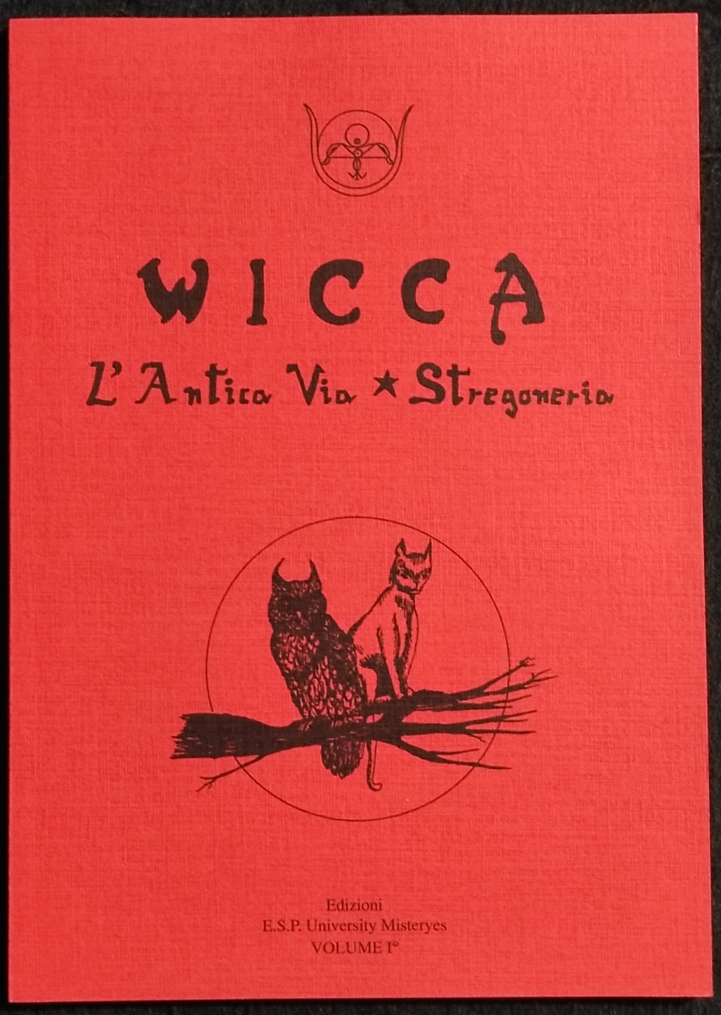 Wicca - L'Antica Via