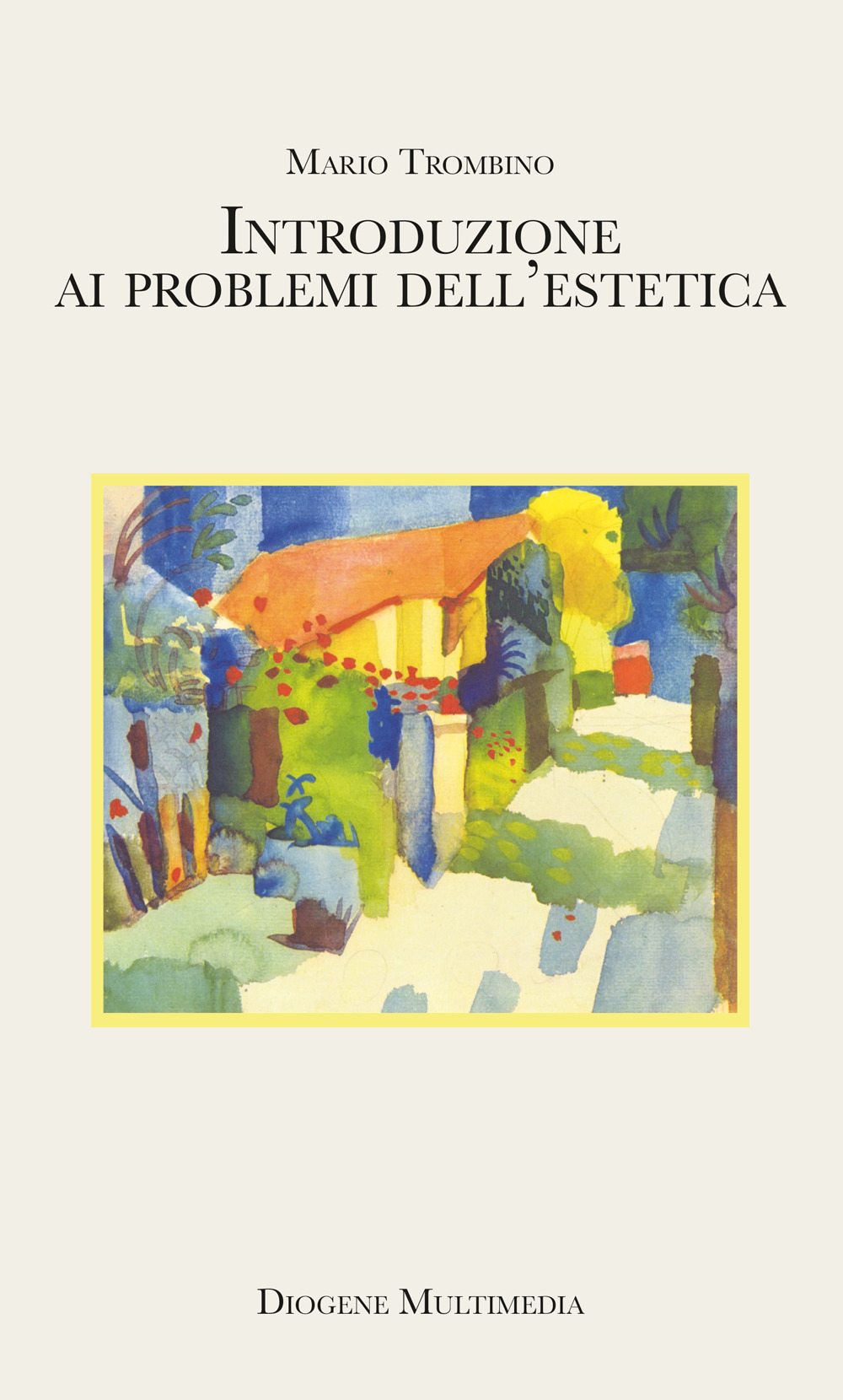 Introduzione ai problemi dell'estetica