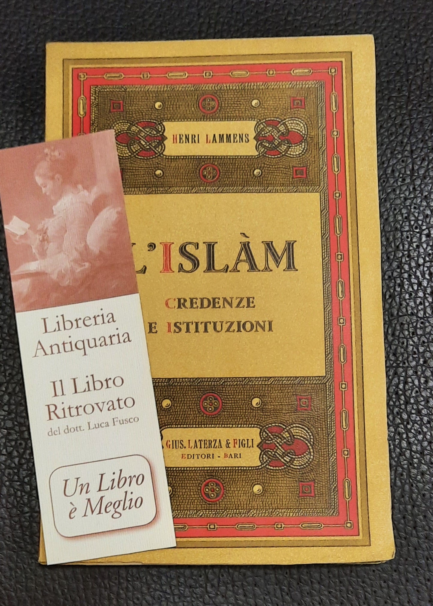 L'Islam. Credenze e istituzioni.