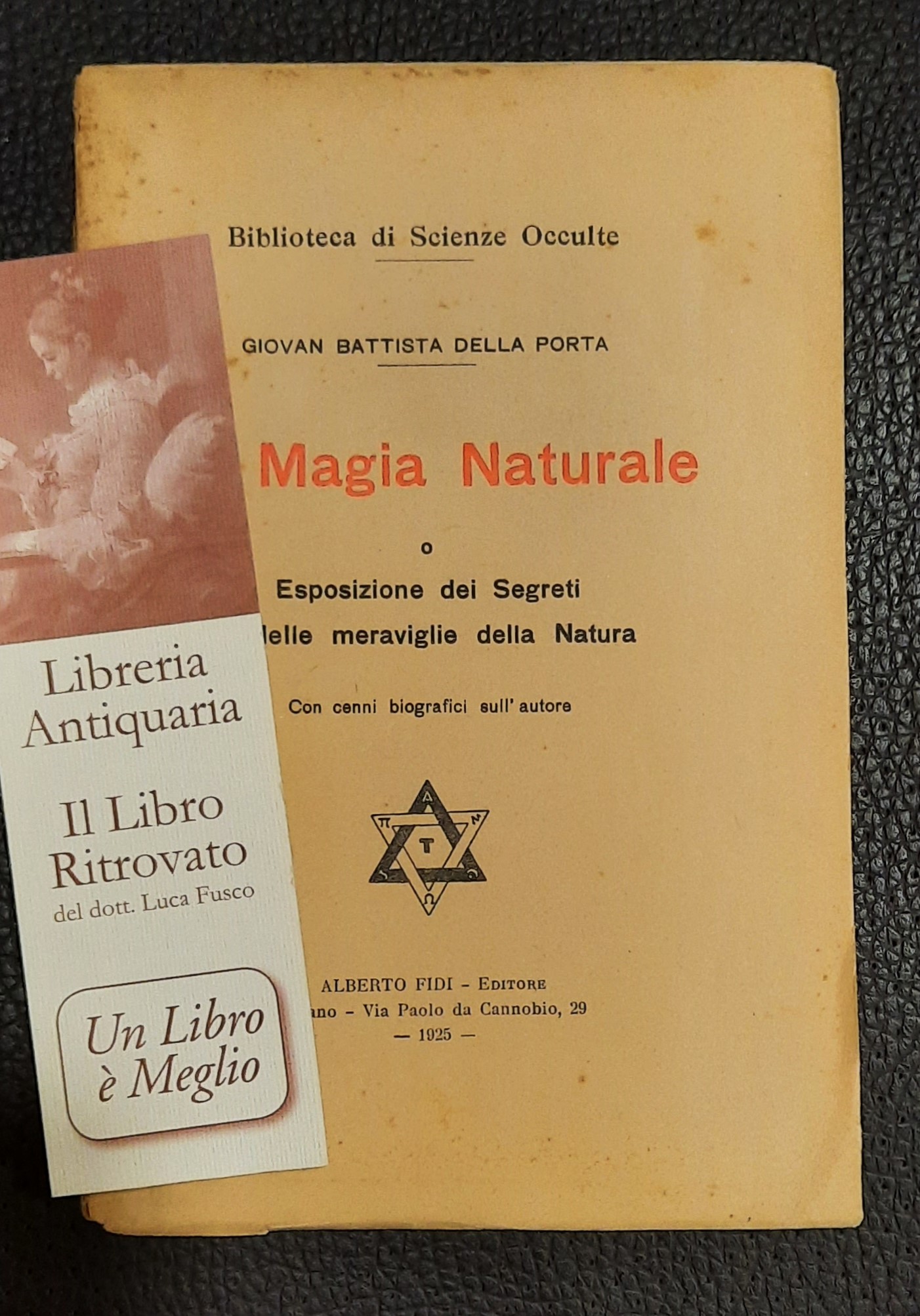 La Magia Naturale o Esposizione dei segreti e delle meraviglie …