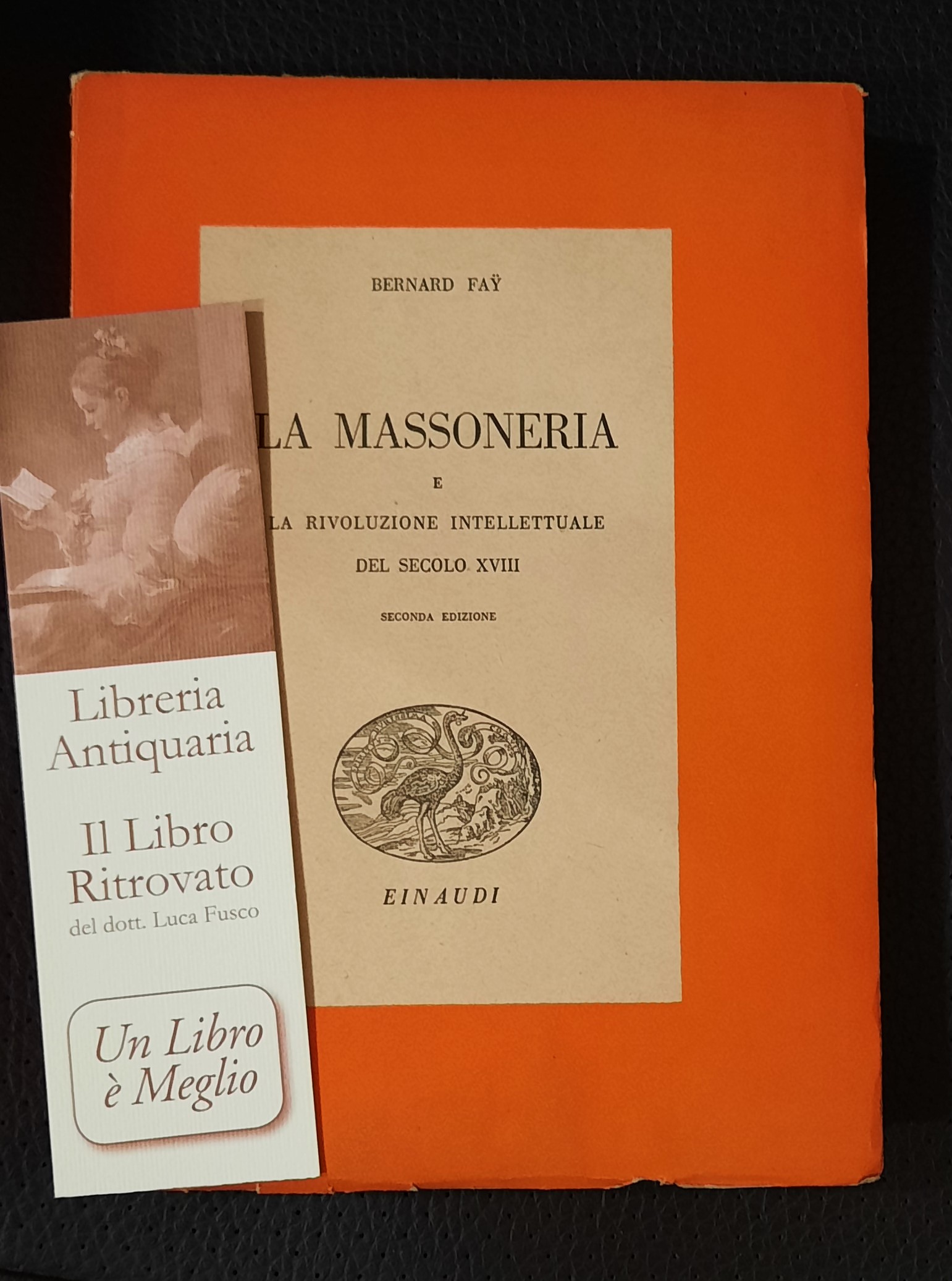 La Massoneria e la rivoluzione intellettuale del secolo XVIII.