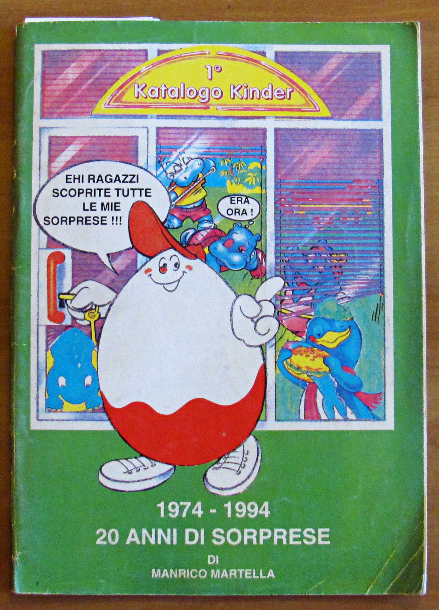 1^ KATALOGO KINDER: 1974 - 1994 - 20 anni di …