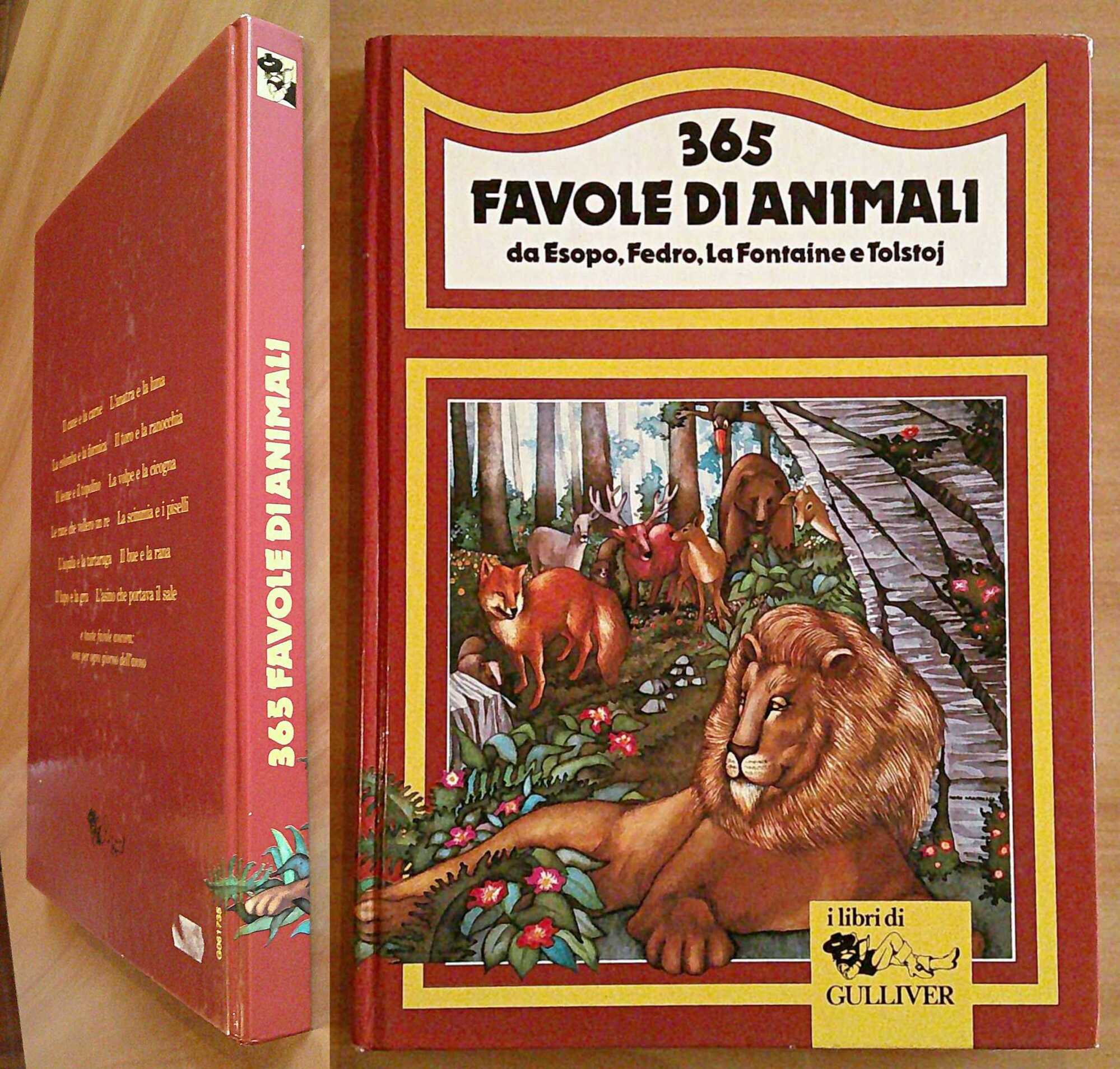 365 FAVOLE DI ANIMALI - Da Esopo, Fedro, La Fontaine …