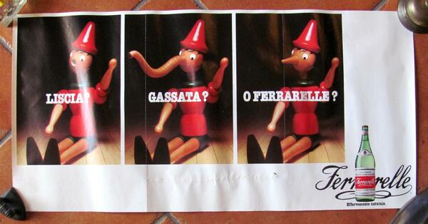 Manifesto Campagna Pubblicitaria 1982 - PINOCCHIO Liscia, Gassata o Ferrarelle?