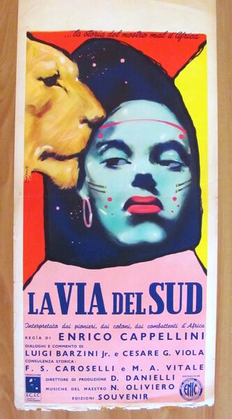 Locandina Originale 1953 - LA VIA DEL SUD