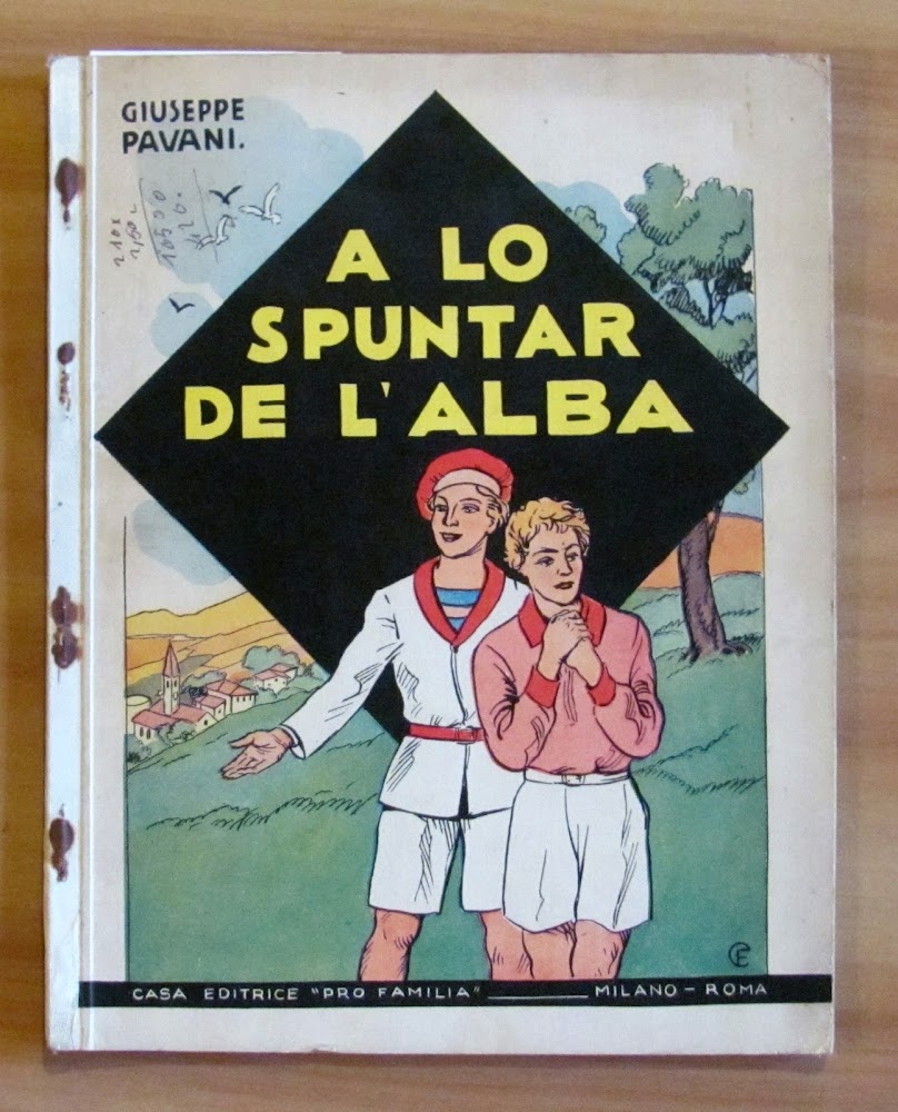 A LO SPUNTAR DE L'ALBA, I ed. anni '40 - …
