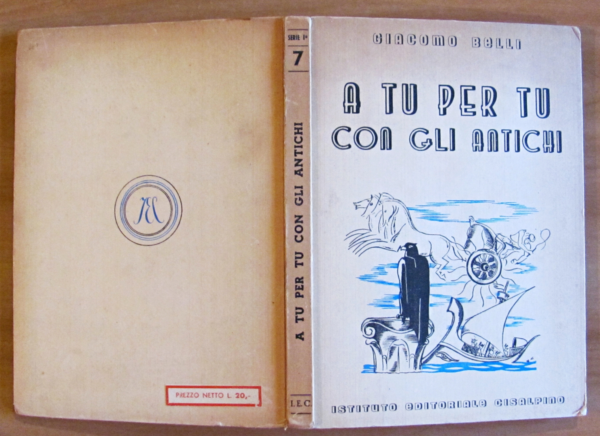 A TU PER TU CON GLI ANTICHI, 1941 - Collana …