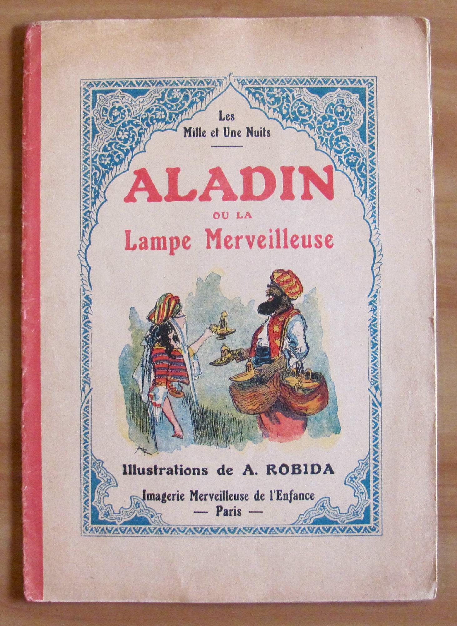 ALADIN ou la Lampe Merveilleuse - ill. ROBIDA