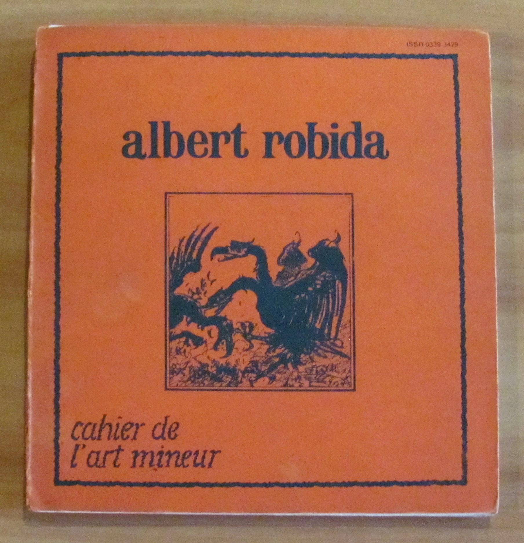 ALBERT ROBIDA 1848-1926 - Cahier de l'Art Mineur N.8