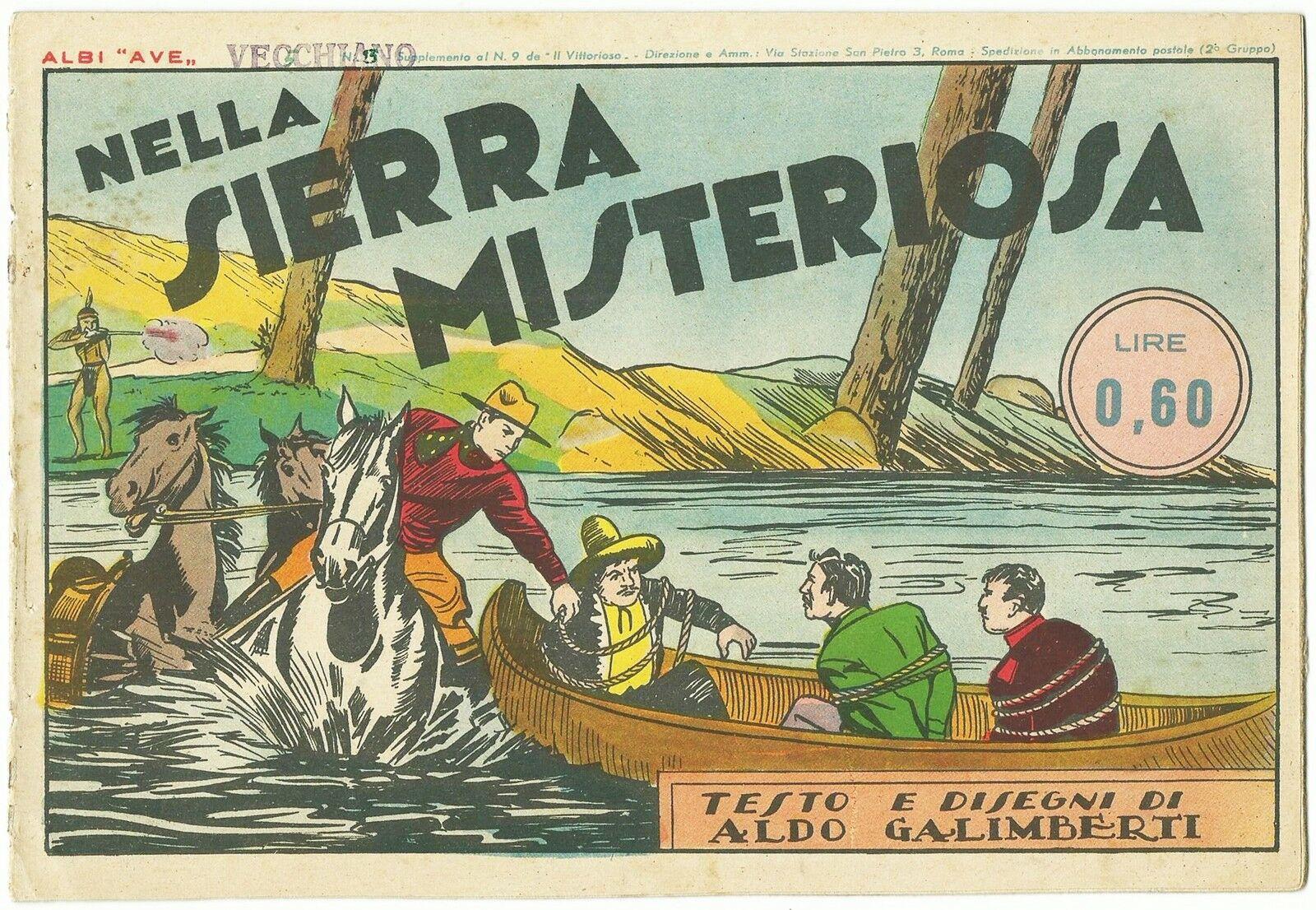 Albi Ave N.23 Del 1941. Nella Sierra Misteriosa. Supplemento Al …