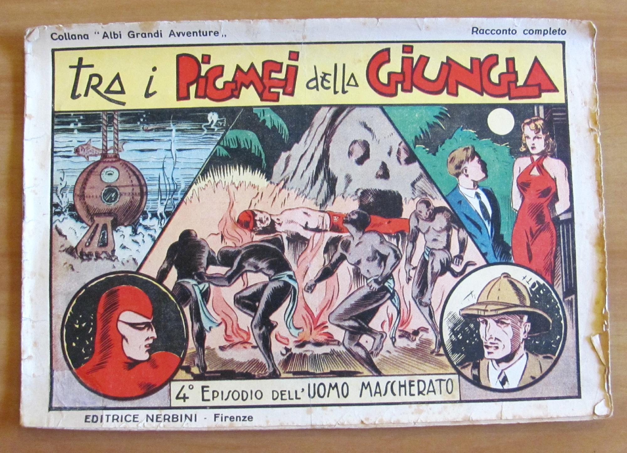 ALBI GRANDI AVVENTURE N.4, 1946 Serie UOMO MASCHERATO - Tra …