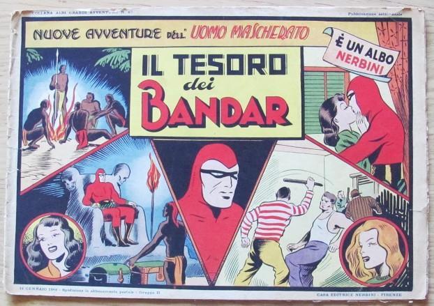 Albi Grandi Avventure N.67. L'uomo Mascherato Il Tesoro Dei Bandar