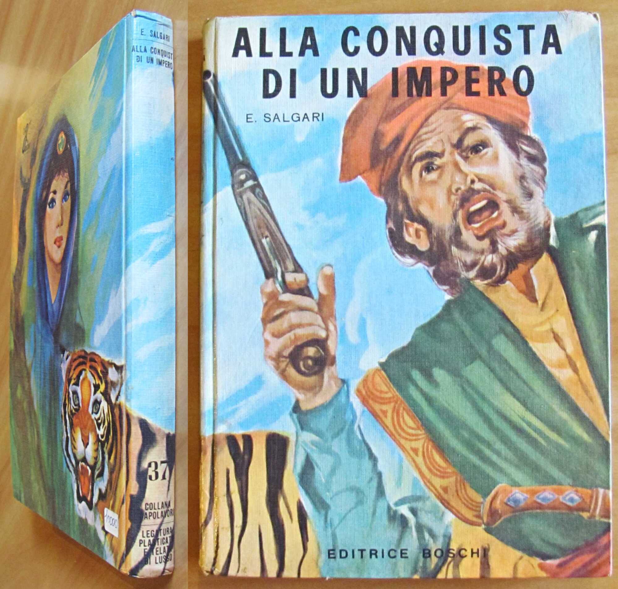 ALLA CONQUISTA DI UN IMPERO - Collana Capolavori N.37, 1970