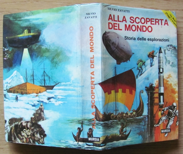 Alla scoperta del mondo ? Storia delle esplorazioni. Collana ?La …