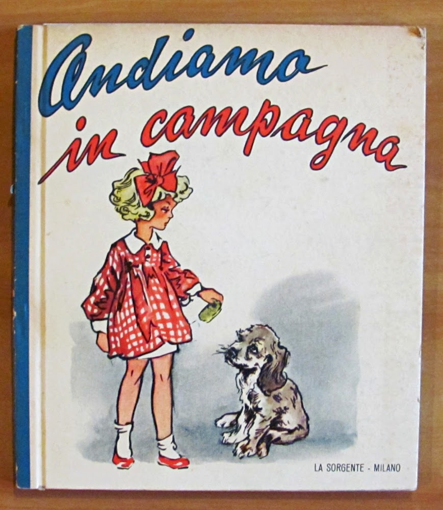 ANDIAMO IN CAMPAGNA - Collana I LIBRI DI PIPPO