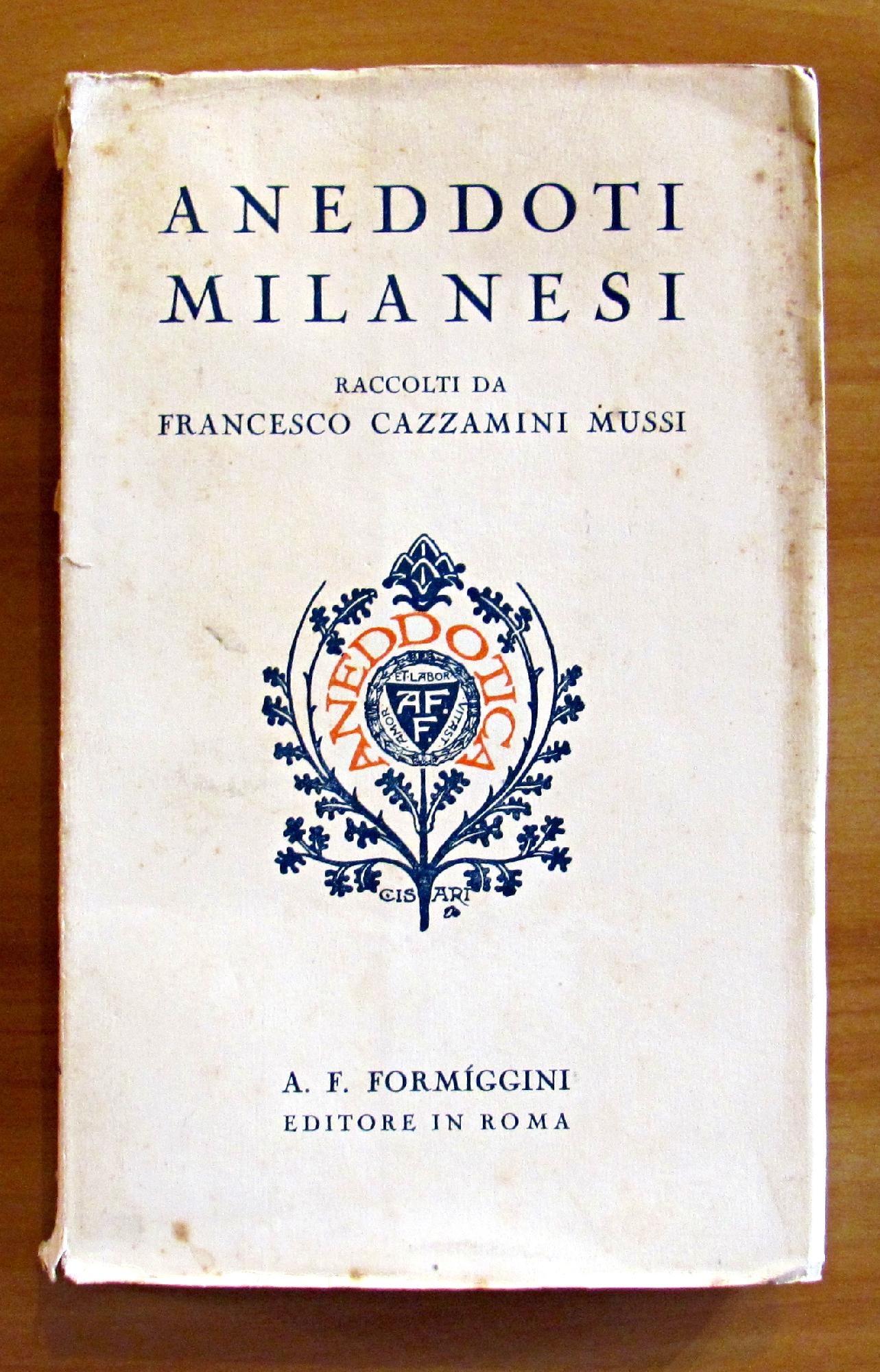 ANEDDOTI MILANESI - Collana Aneddotica XIX