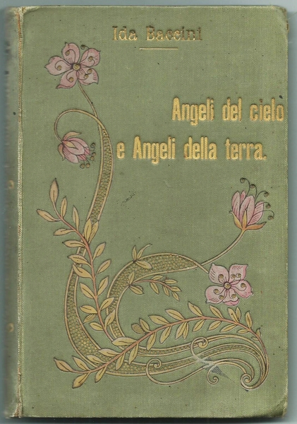 ANGELI DEL CIELO E ANGELI DELLA TERRA FIRENZE ED. A. …