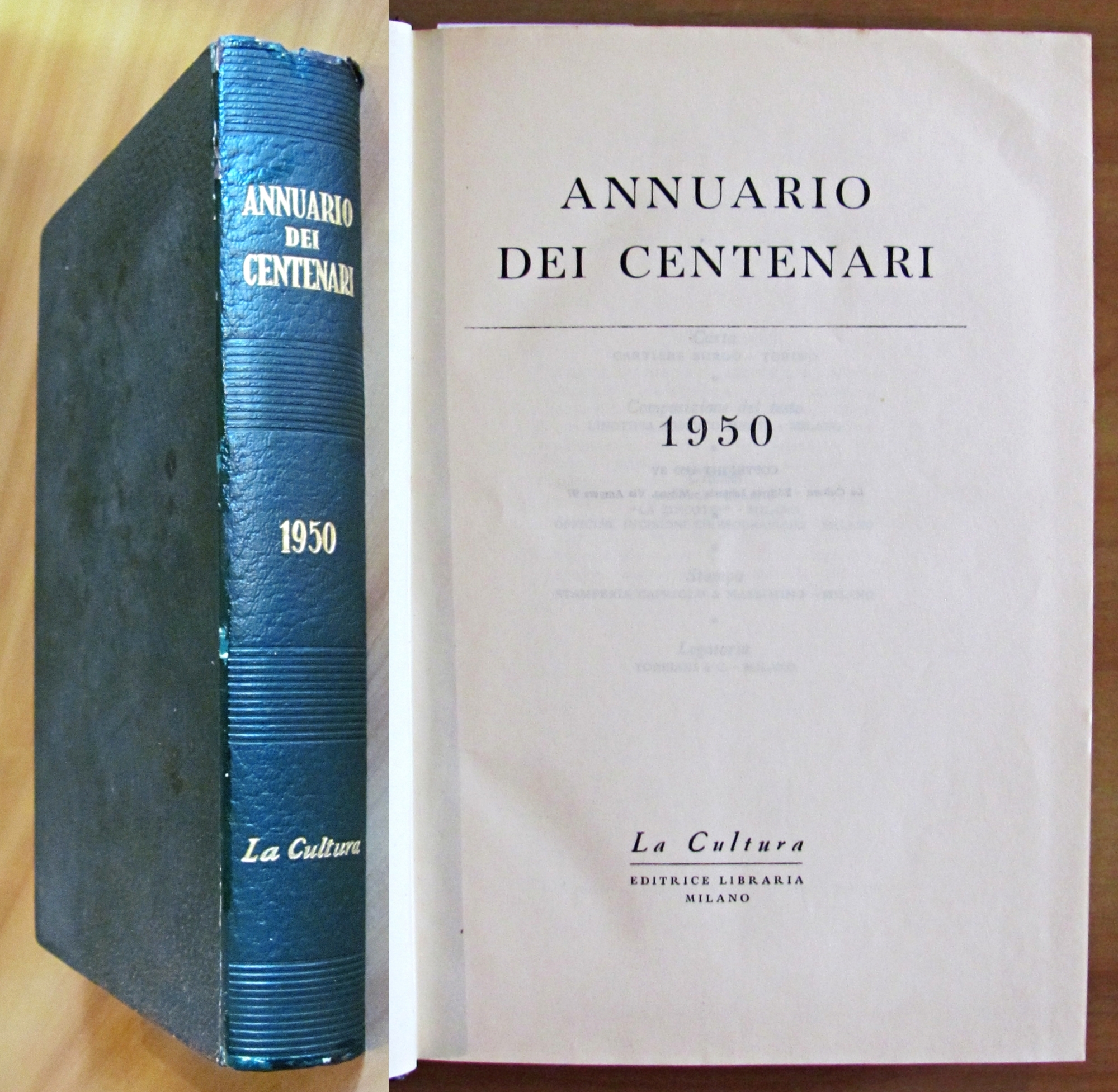 ANNUARIO DEI CENTENARI - 1950 - Biografie dal 450 a.C. …