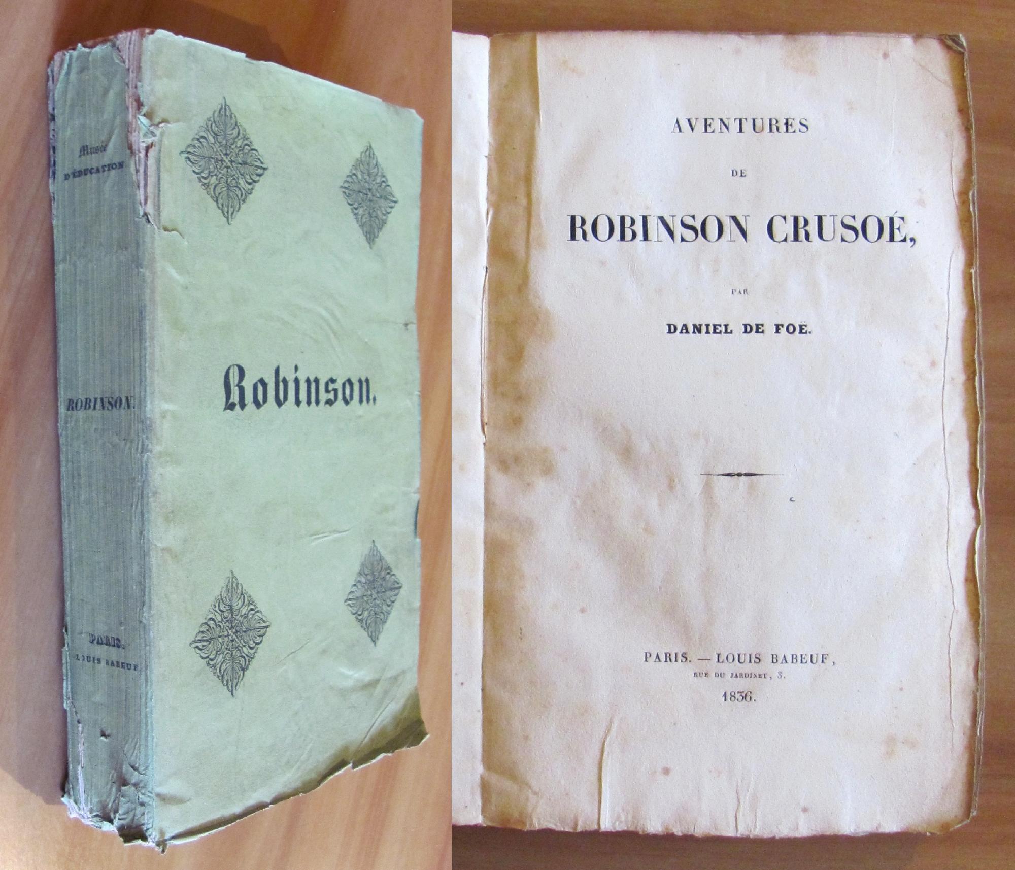 AVENTURES de ROBINSON CRUSOE - Ed. Babeuf, 1836