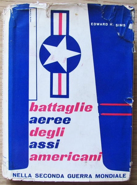 BATTAGLIE AEREE DEGLI ASSI AMERICANI NELLA SECONDA GUERRA MONDIALE