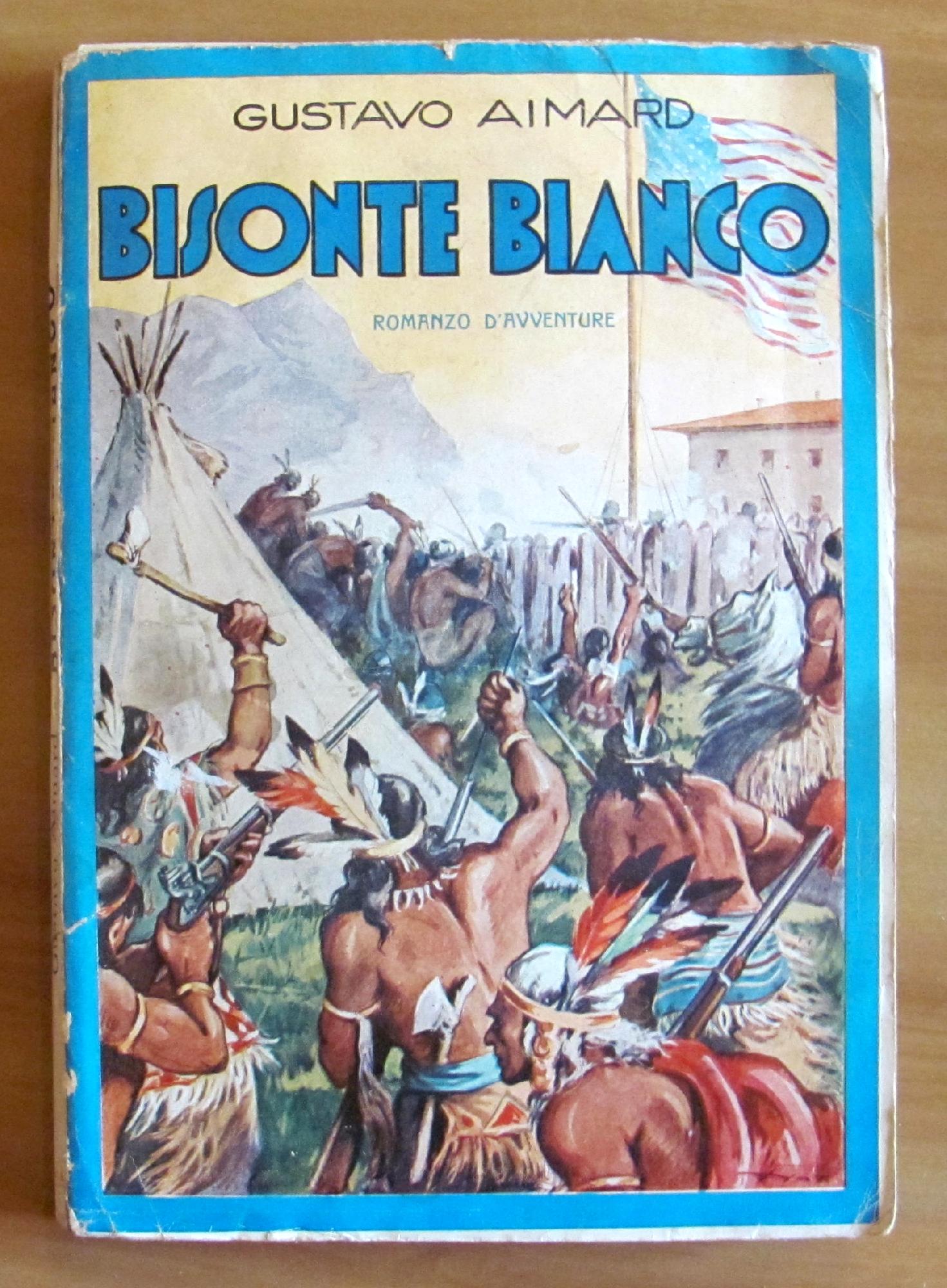 Bisonte bianco - Romanzo d'Avventure