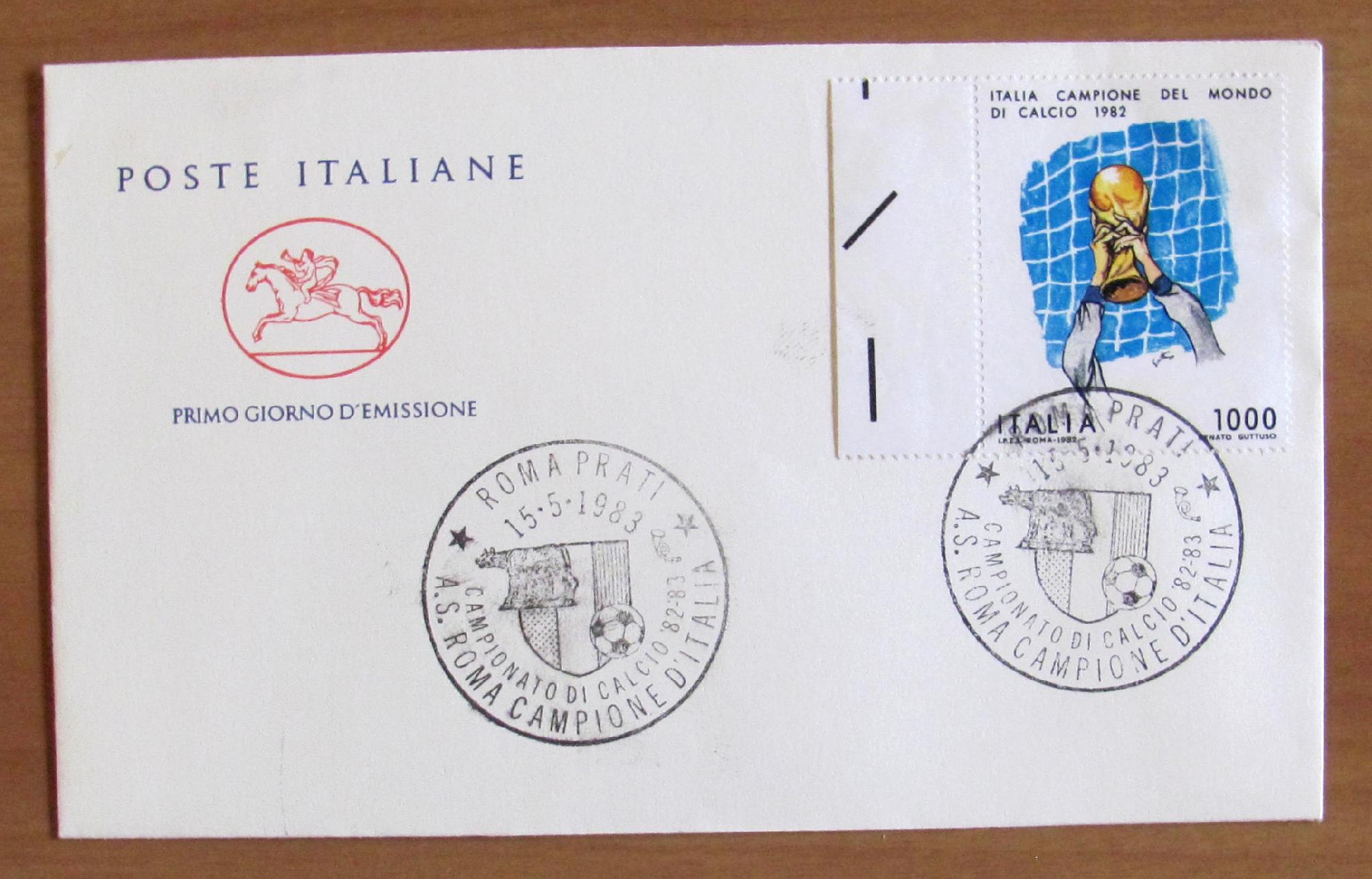 Busta I^ Giorno FDC - Timbri ROMA CAMPIONE D'ITALIA 1983 …