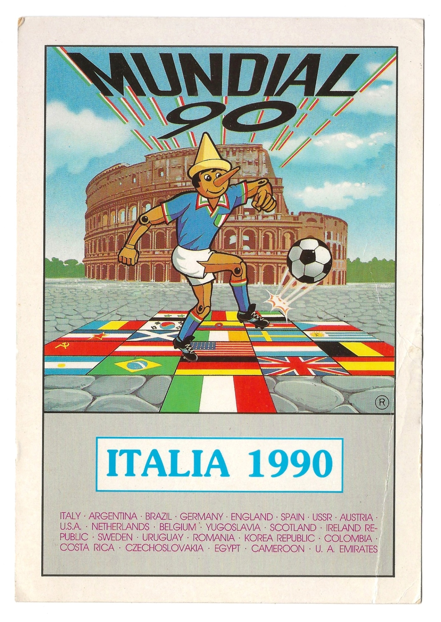 Cartolina MUNDIAL 90 - ITALIA 1990 con PINOCCHIO - RARA