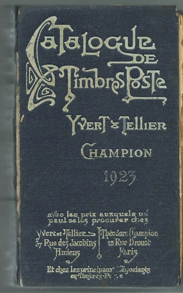 CATALOGUE DE TIMBROS POSTE - Ed. Yvert &amp; Tellier 1923