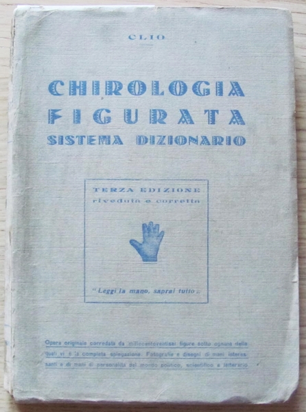 CHIROLOGIA FIGURATA Sistema Dizionario, 1938 con Scheda Editoriale
