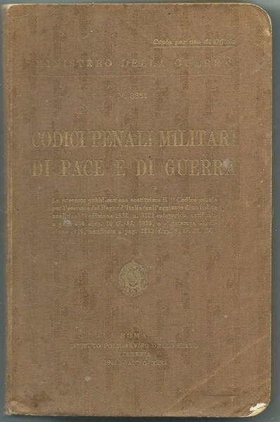 CODICI PENALI E MILITARI DI PACE E DI GUERRA N.3851