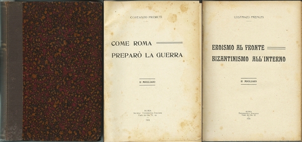 COME ROMA PREPARO' LA GUERRA - EROISMO AL FRONTE BIZANTINISMO …