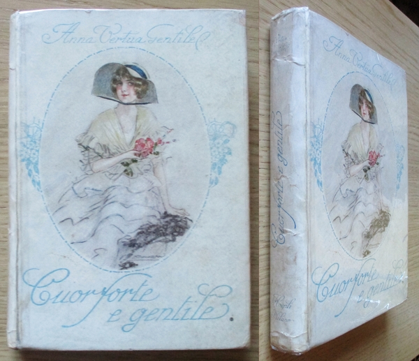 CUOR FORTE E GENTILE, 1924 - ill. MAUZAN