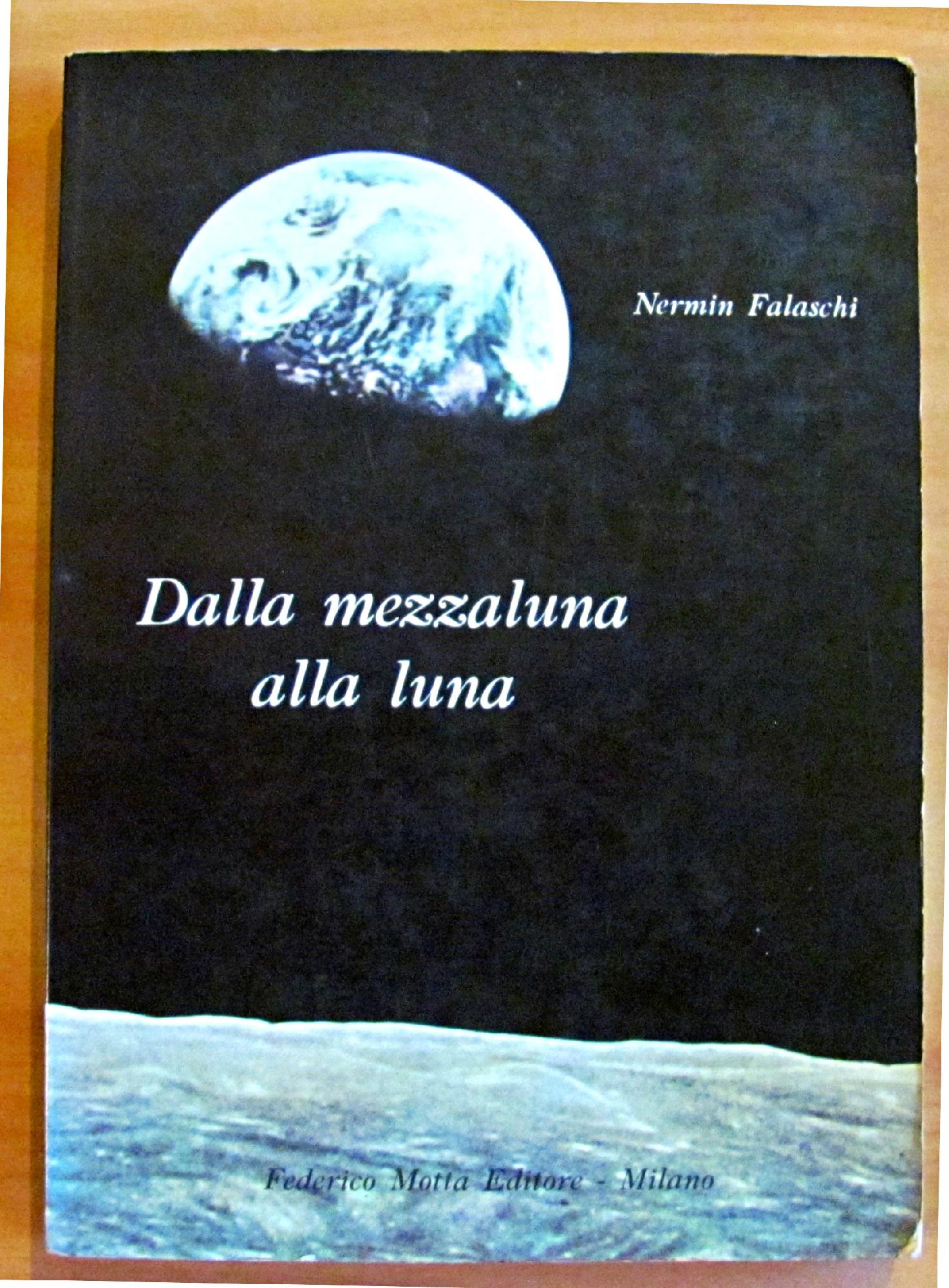 DALLA MEZZALUNA ALLA LUNA - POESIE