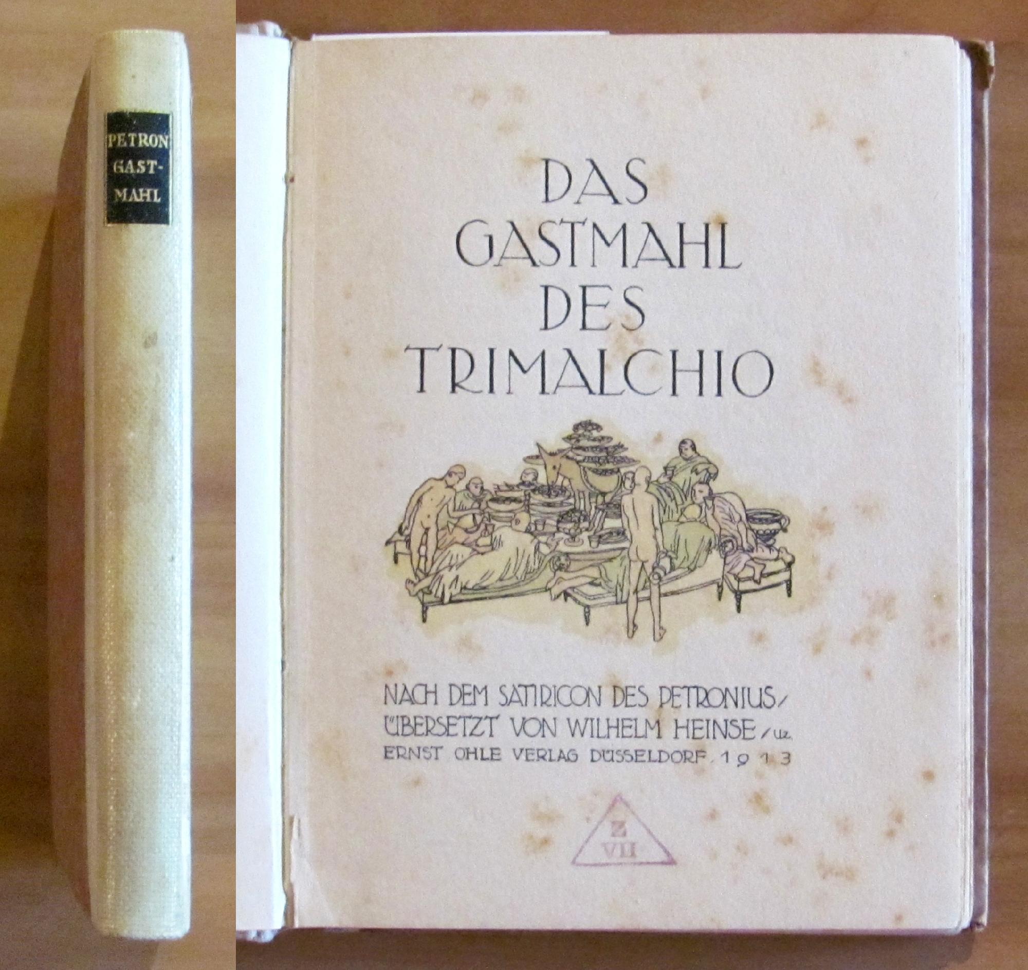 DAS GASTMAHL DES TRIMALCHIO - (I simposi di Trimalchio)