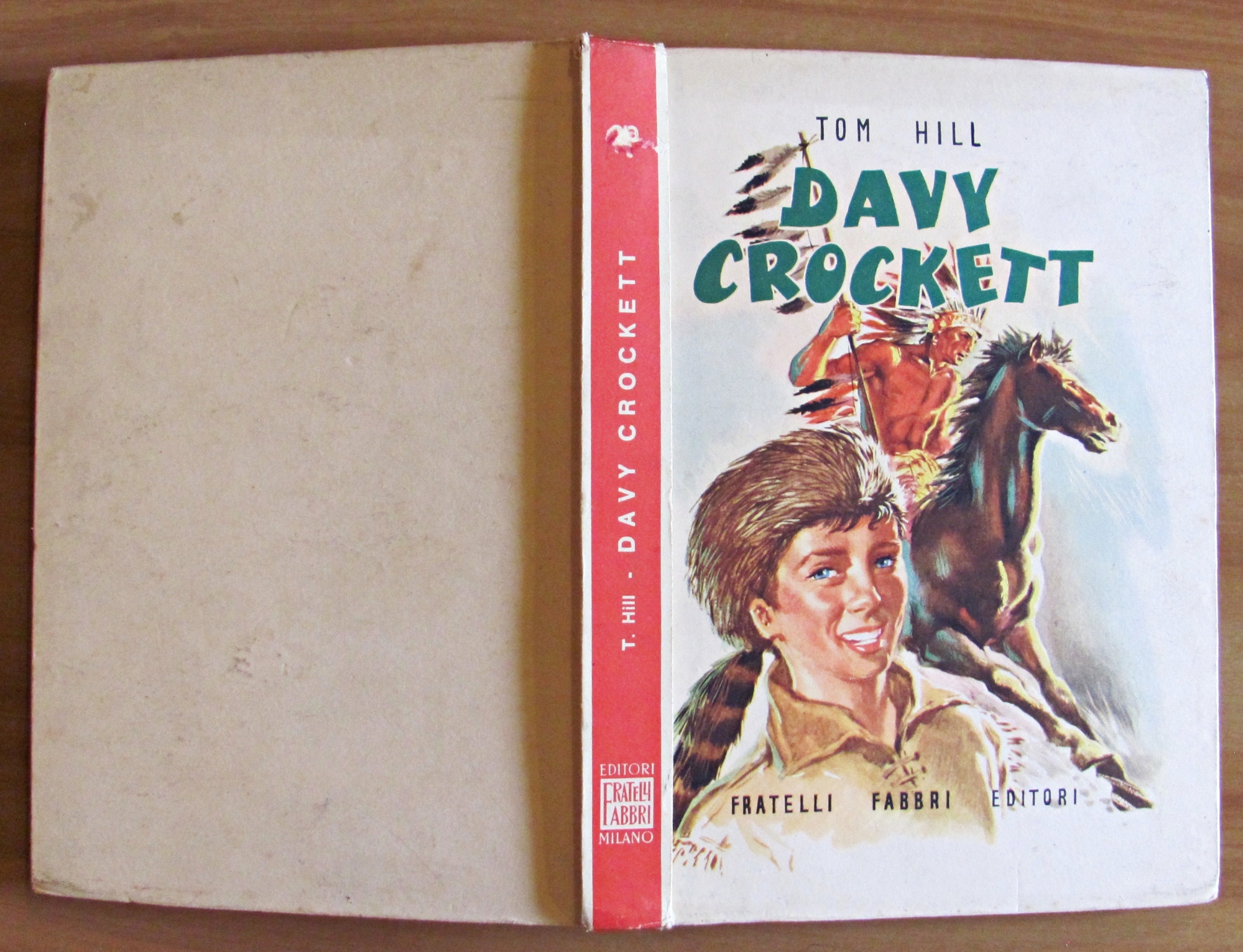DAVY CROCKETT - Coll. Nuovi Successi Mondiali, 1957 - ill. …