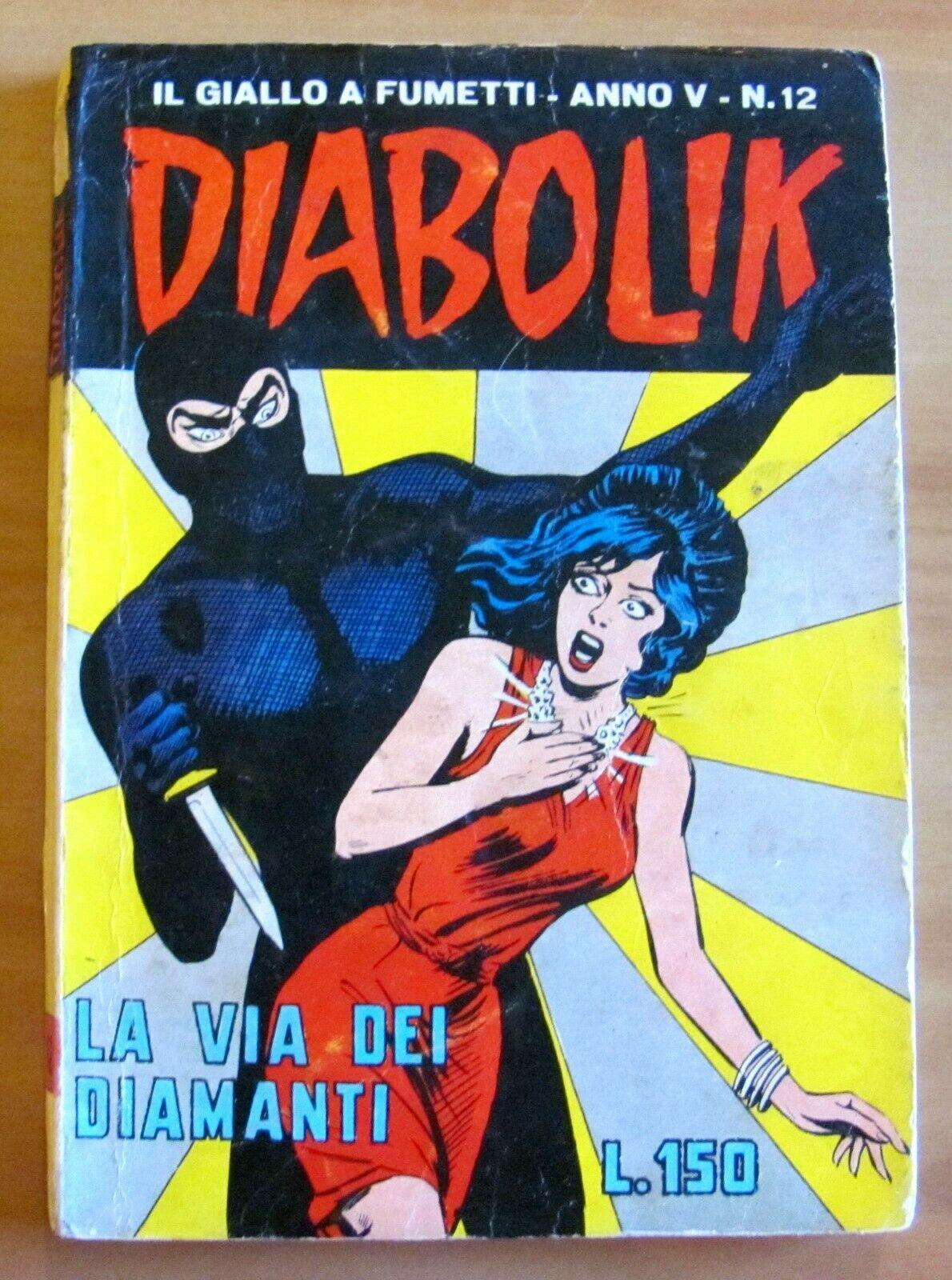 DIABOLIK Anno V N.12 - Astorina - Giugno 1966 - …
