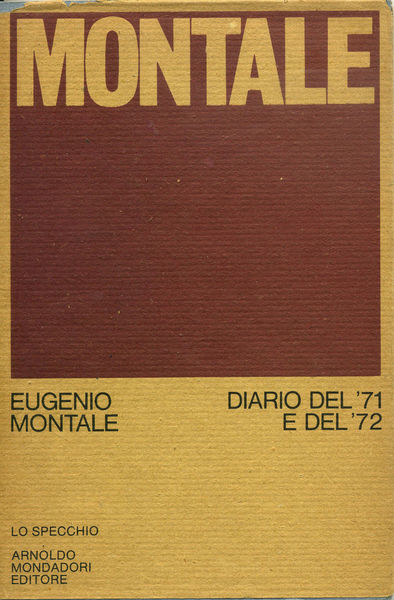 DIARIO DEL '71 E DEL '72. Collana LO SPECCHIO