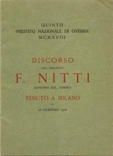 Discorso Dell'Onorevole Francesco Nitti, Ministro Del Tesoro, Sul V Prestito …