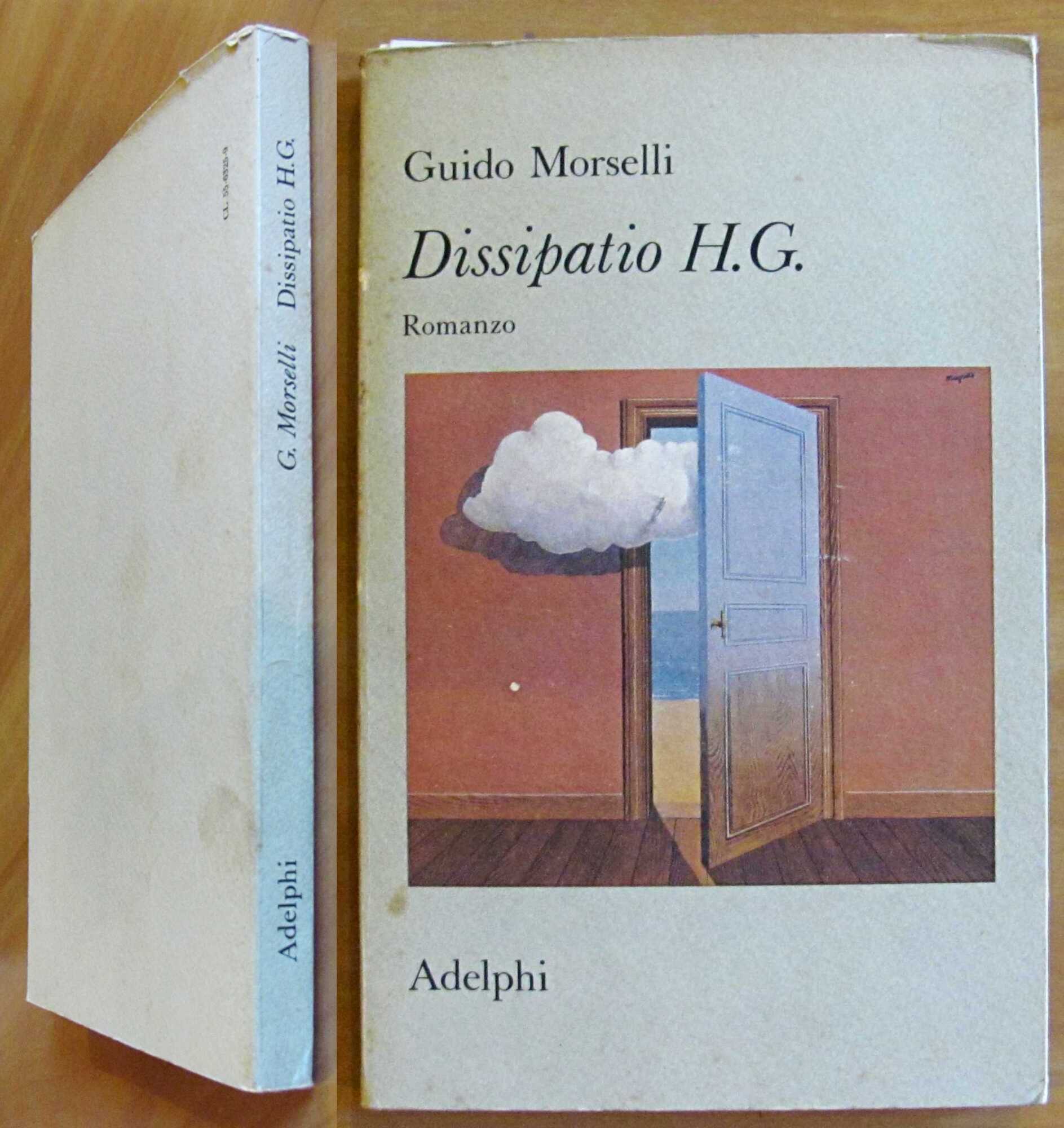 DISSIPATIO H.G. - Collana Narrativa Contemporanea, I ed. 1977