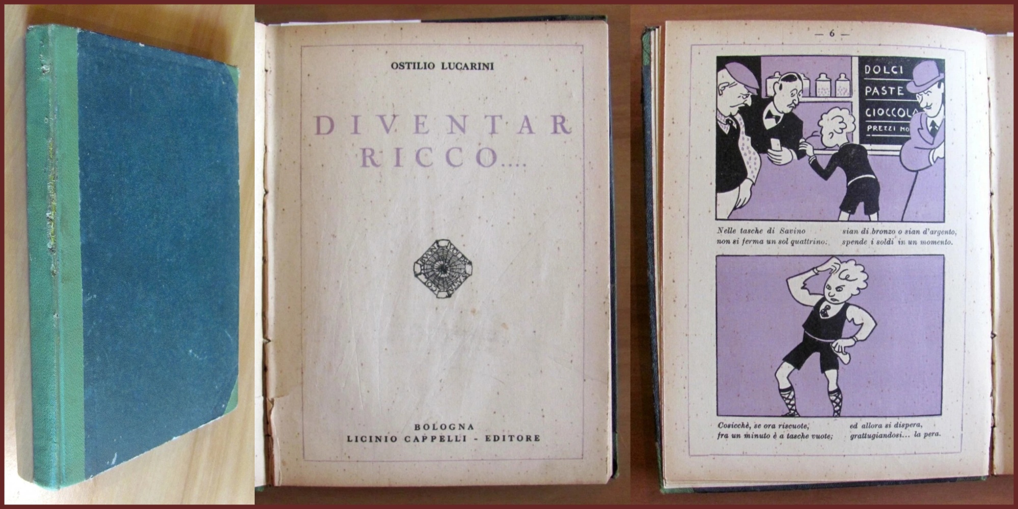 DIVENTAR RICCO... Libro porta-fortuna per i ragazzi, 1935 Illustrato