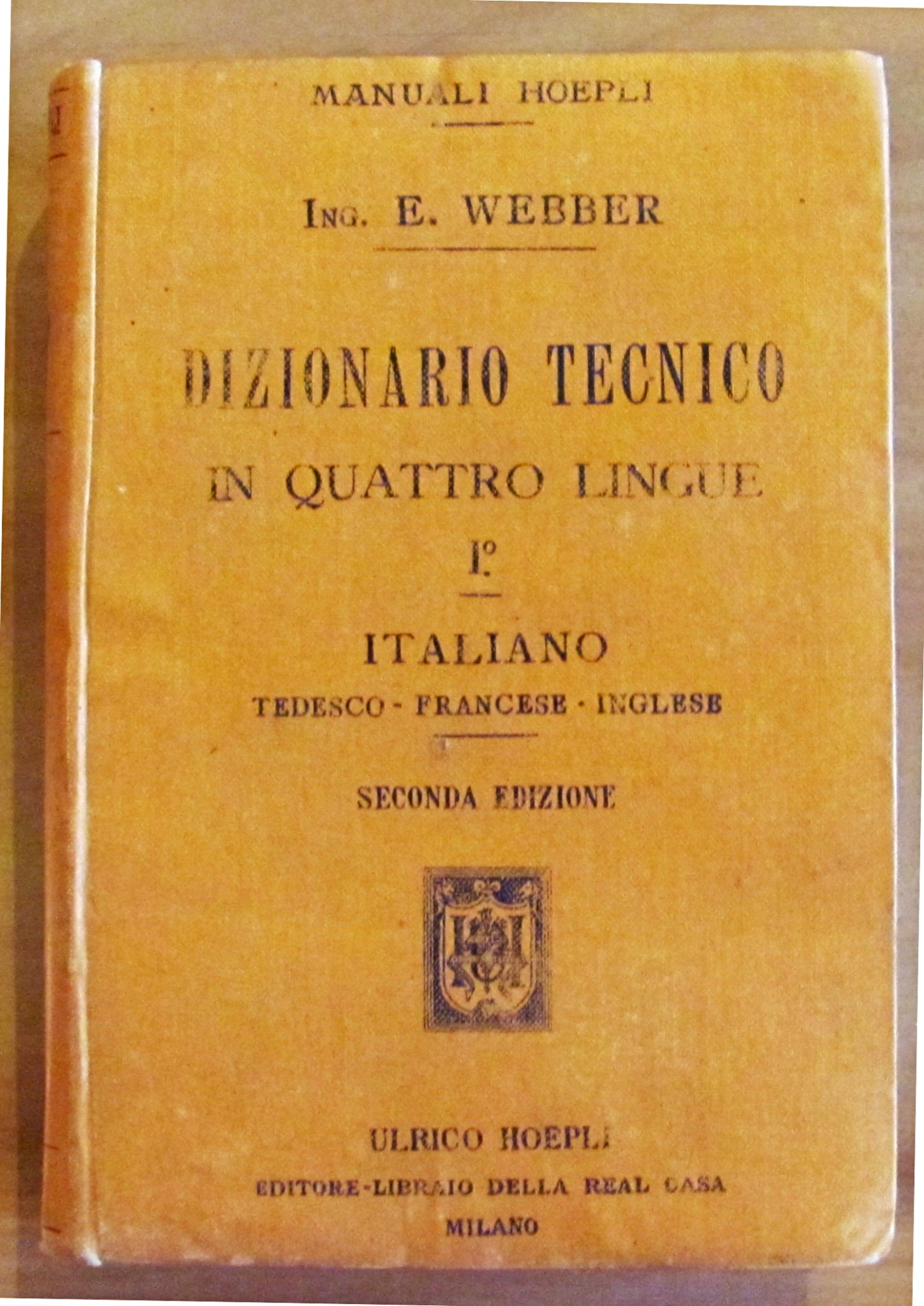 DIZIONARIO TECNICO IN QUATTRO LINGUE - ITALIANO - TEDESCO - …