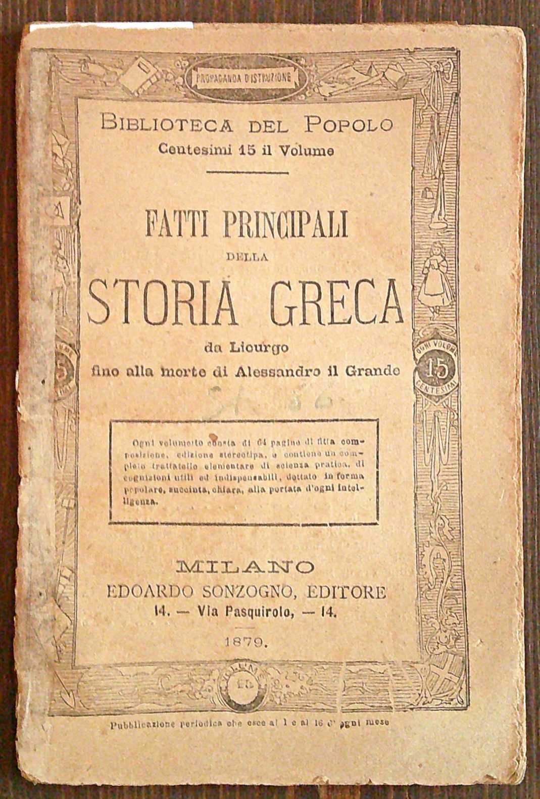 FATTI PRINCIPALI DELLA STORIA GRECA - Biblioteca del Popolo, 1879