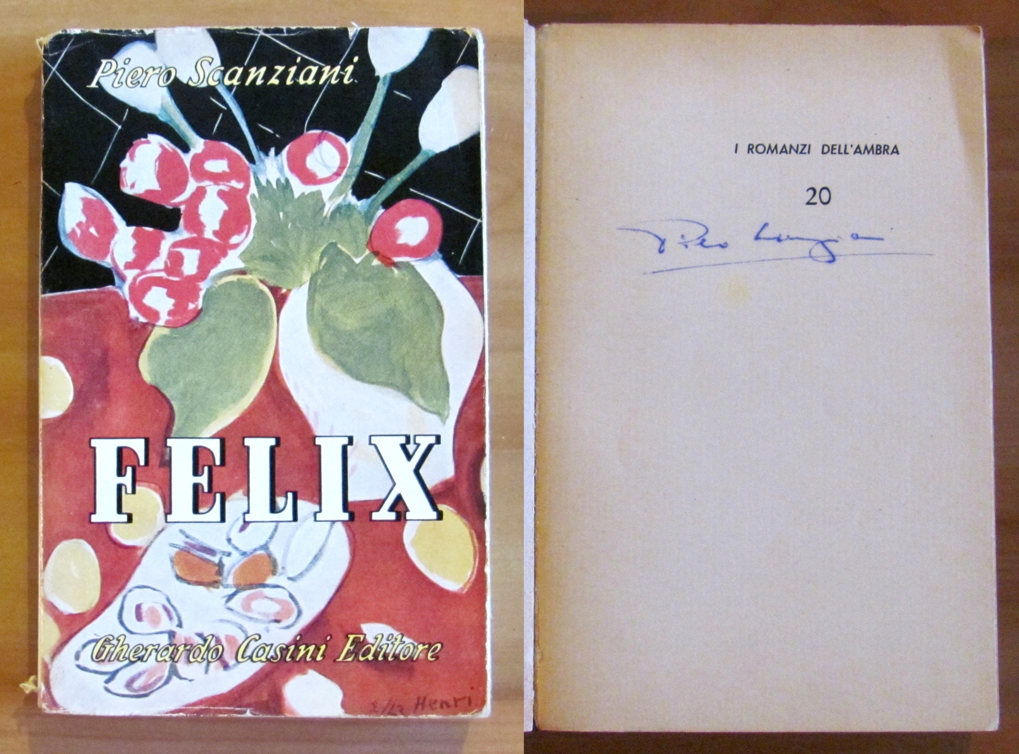 FELIX - Collana I Romanzi dell'Ambra 20 con AUTOGRAFO