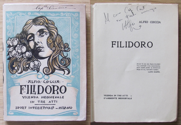 FILIDORO - VICENDA MEDIOEVALE IN TRE ATTI - Autografato