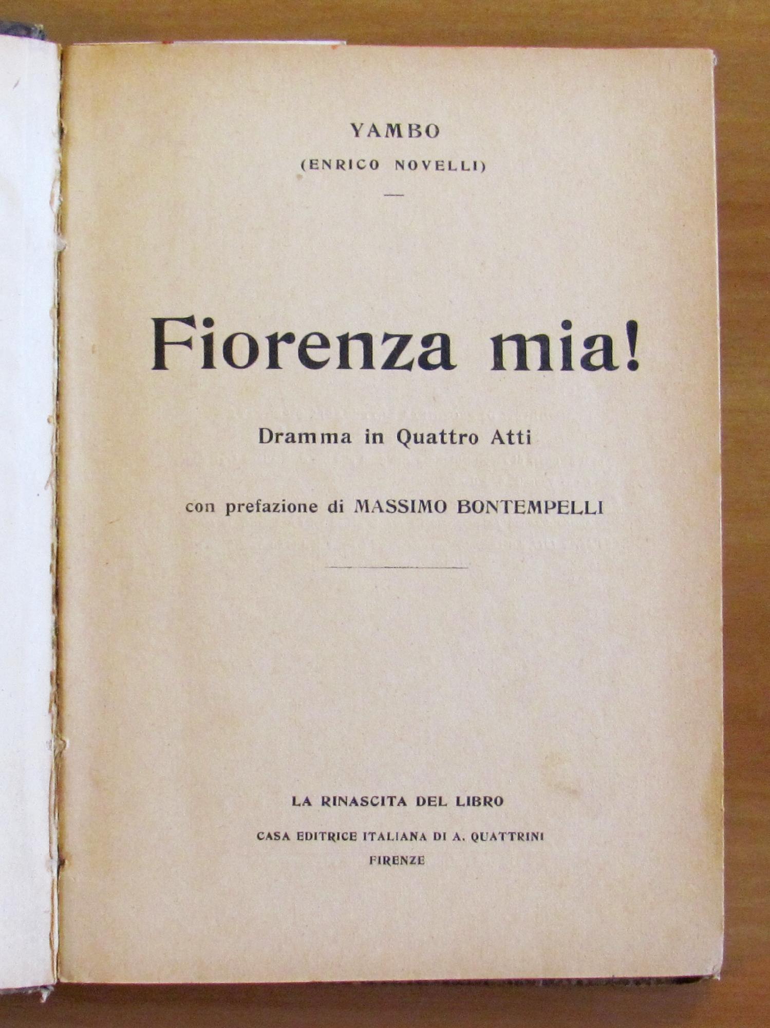 FIORENZA MIA! Dramma in Quattro Atti